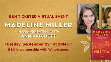 Barnes & Noble and Waterstones Virtually Present: Madeline Miller