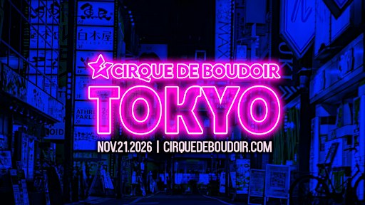 Cirque De Boudoir TOKYO 2026 - 20th Anniversary Tour