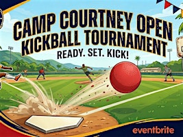 Courtney Open Kickball Tournament Aug 2026 MCCS Adult Sports