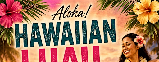 Hawaiian Luau - Dinner Show - Butler Officers' Club