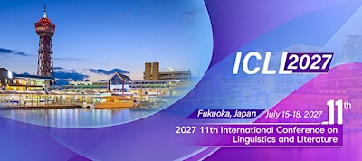 ICLL 2027 will be held in Kyushu University - Linguistics and Literature