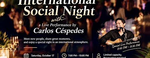 International Social Night with a Live Performance by Carlos Céspedes