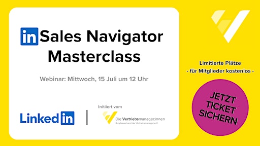 LinkedIn Sales Navigator Masterclass – Exklusiv mit LinkedIn