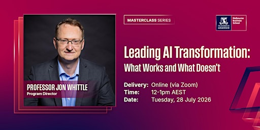 Lunchtime Masterclass Series (online): Leading AI Transformation