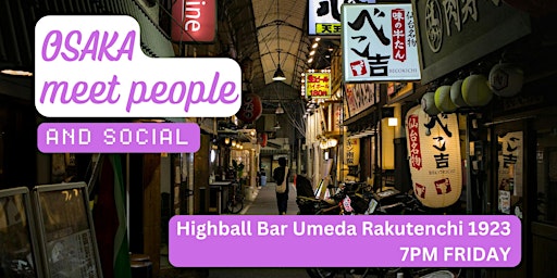 Osaka Social and Language Exchange (Make New Friends) ✨