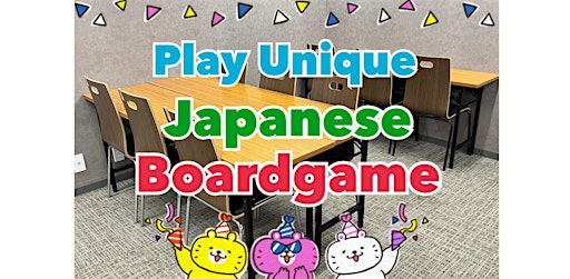 Play Cute & Unique Japanese Board Games Experience in English