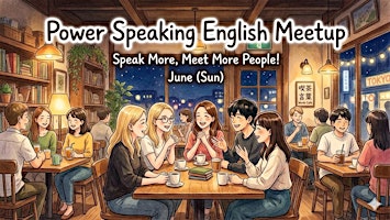 Power Speaking English Meetup