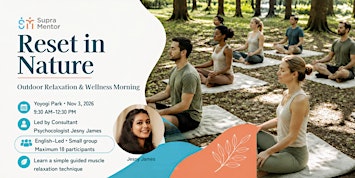 Reset in Nature: Outdoor Relaxation & Wellness Morning in Yoyogi Park Tokyo