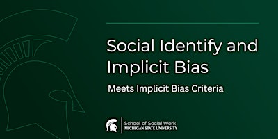 Social Identify and Implicit Bias