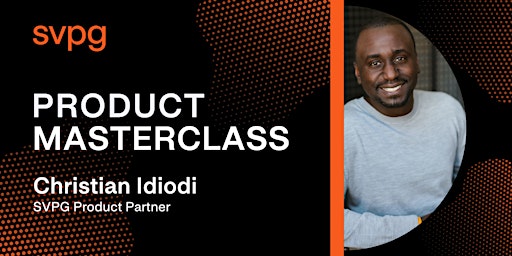 SVPG Product Masterclass - October 6-8, 2026