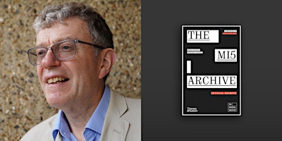 The MI5 Archive: Official Secrets