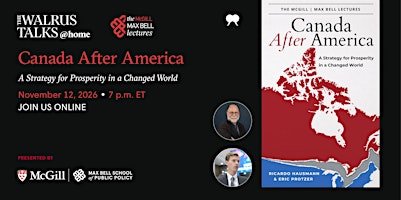 The Walrus Talks at Home: Canada After America