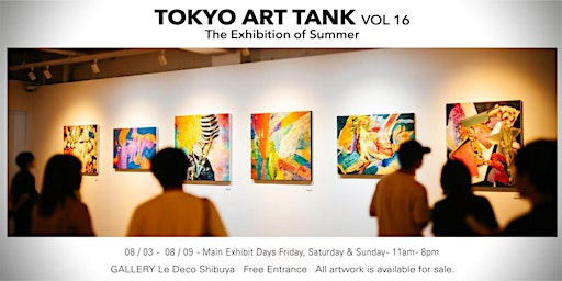 Tokyo Art Tank vol 16. The Summer Exhibition