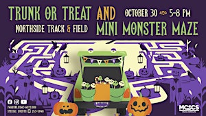 Trunk or Treat & Mini Monster Maze (Booth Registration)